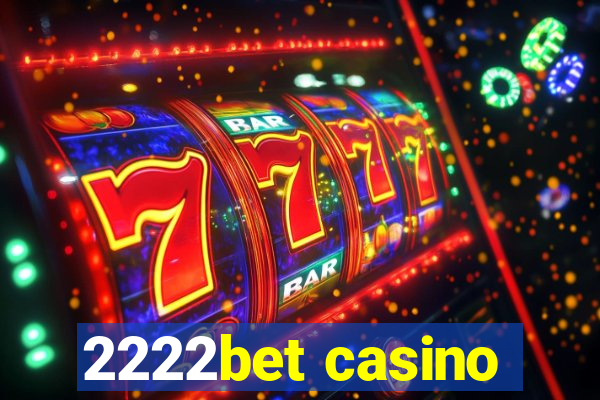 2222bet casino